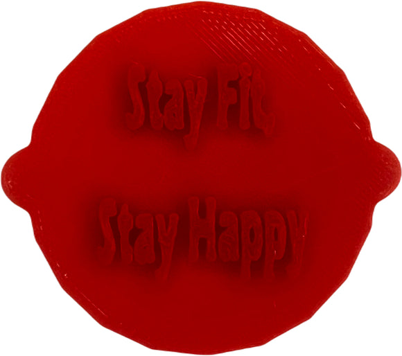 Stay Fit, Stay Happy Cake Stamp | Custom Biscuit Embosser Fondant Stamp