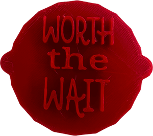Worth the Wait Cake and Biscuit Embosser Stamp for Baby Showers