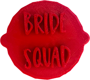 Bride Squad Bachelorette/Bridal Shower Cake and Biscuit Embosser Stamp