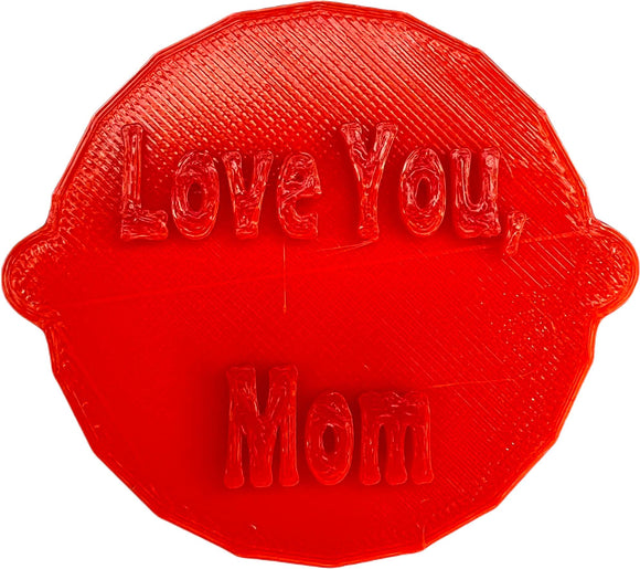 Love You, Mom Mother's Day Cake and Biscuit Embosser Stamp