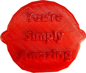 You're Simply Amazing Mother's Day Cake and Biscuit Embosser Stamp