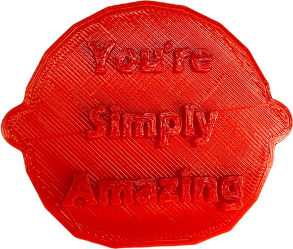 You're Simply Amazing Mother's Day Cake and Biscuit Embosser Stamp