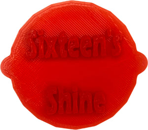 Sixteen's Shine, Sweet 16, Cake and Biscuit Embosser Fondant Stamp