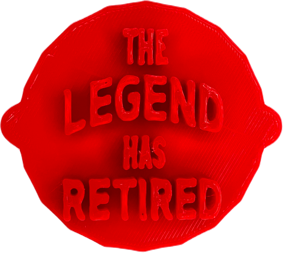 The Legend Has Retired - Retirement Cake and Biscuit Embosser Stamp